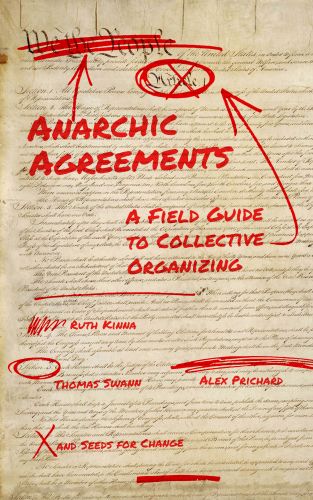 Anarchist Constitutions - - Ruth Kinna
