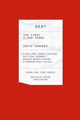 097. Graeber's Debt: Chapter 1